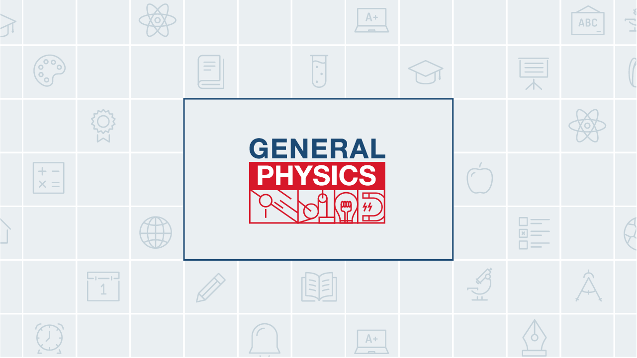 คอร์ส General Physics 1